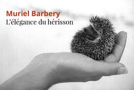 La Elegancia del erizo" de Muriel Barbery. - Los Contemporaneos